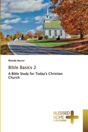 Bible Basics 2 de Rhonda Noctor