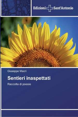 Sentieri inaspettati de Giuseppe Macrì