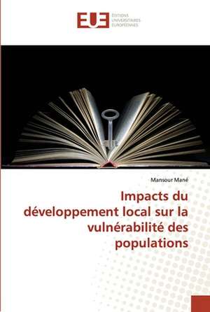 Impacts du développement local sur la vulnérabilité des populations de Mansour Mané