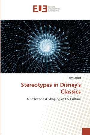 Stereotypes in Disney's Classics de Rim Letaief