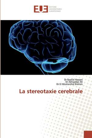 La stereotaxie cerebrale de Baallal Hassan