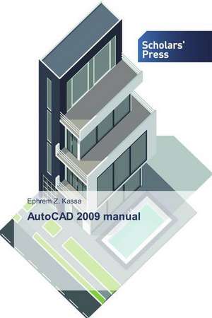 AutoCAD 2009 manual de Ephrem Z. Kassa