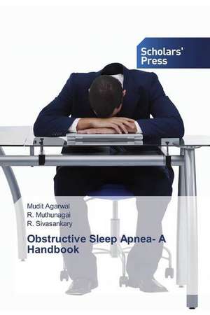 Obstructive Sleep Apnea- A Handbook de Mudit Agarwal