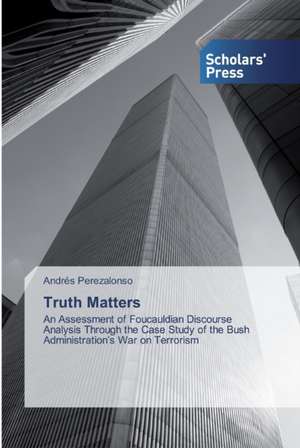 Truth Matters de Andrés Perezalonso