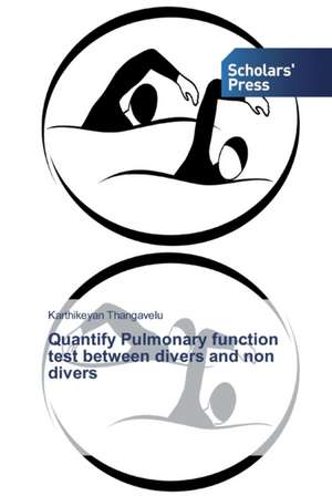 Quantify Pulmonary function test between divers and non divers de Karthikeyan Thangavelu