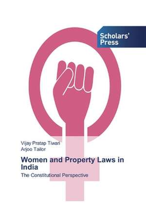 Women and Property Laws in India de Vijay Pratap Tiwari