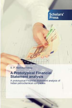 A Prototypical Financial Statement analysis de S. P. Manicka Vasugi