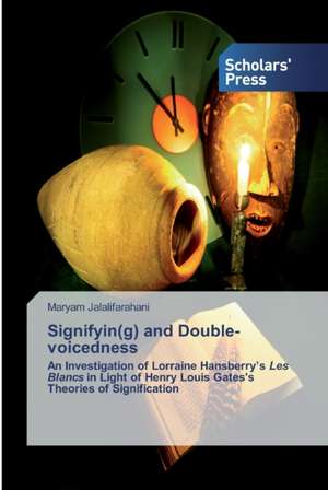 Signifyin(g) and Double-voicedness de Maryam Jalalifarahani