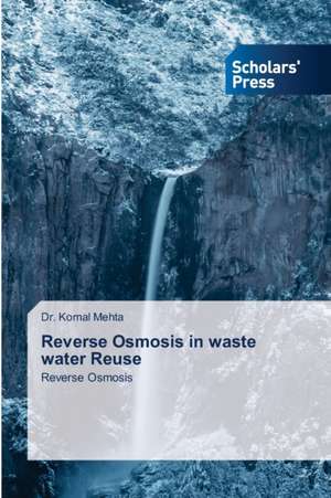 Reverse Osmosis in waste water Reuse de KOMAL MEHTA