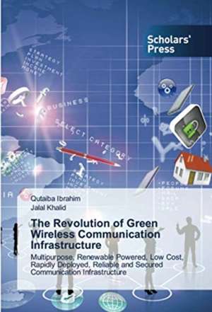 The Revolution of Green Wireless Communication Infrastructure de Qutaiba Ibrahim