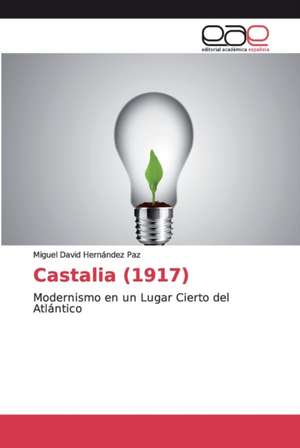 Castalia (1917) de Miguel David Hernández Paz