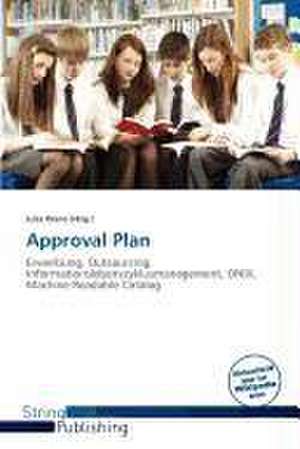 Approval Plan de Jules Reene