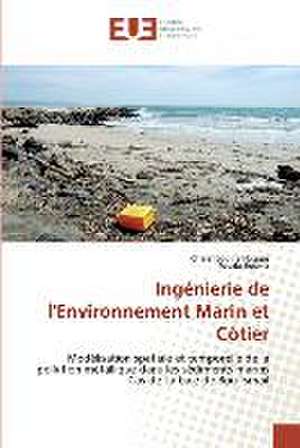 Ingénierie de l'Environnement Marin et Côtier de Charef Eddine Hoggas