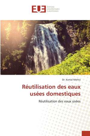 Réutilisation des eaux usées domestiques de KOMAL MEHTA