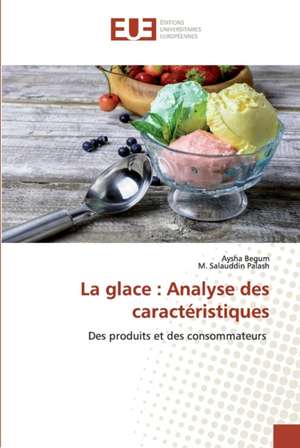 La glace : Analyse des caractéristiques de Aysha Begum