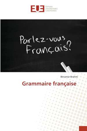 Grammaire française de Bénamar Brahmi