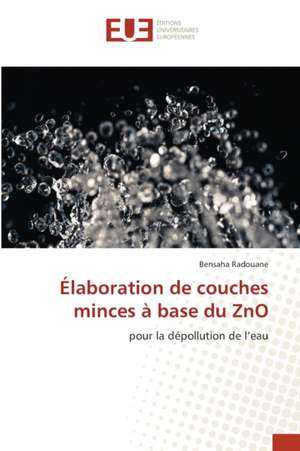 Élaboration de couches minces à base du ZnO de Bensaha Radouane