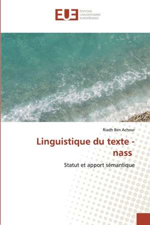 Linguistique du texte - nass de Riadh Ben Achour