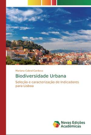 Biodiversidade Urbana de Mariana Cabral Cardoso