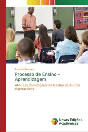 Processo de Ensino ¿ Aprendizagem de Evaristo Runança