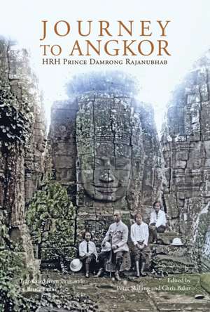 Journey to Angkor de HRH Prince Damrong Rajanunhab