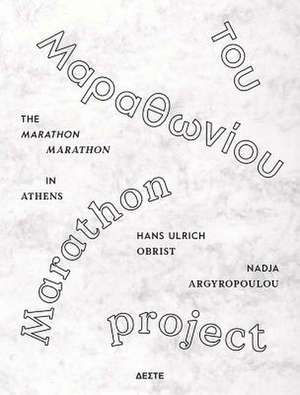 Marathon Marathon de Obrist, Hans Ulrich