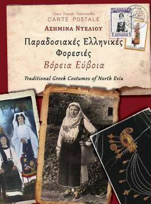 Paradosiakes Ellhnikes Foresies - Boreia Evia de Asimina Nteliou