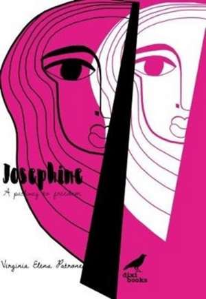 Josephine: A Pathway To Freedom de Virginia Elena Patrone