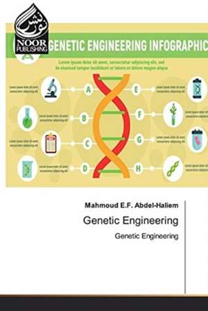 Genetic Engineering de Mahmoud E. F. Abdel-Haliem