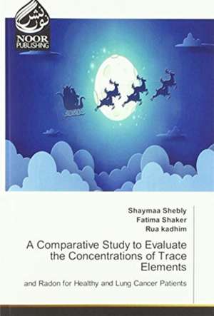 A Comparative Study to Evaluate the Concentrations of Trace Elements de Shaymaa Shebly