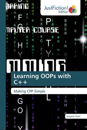 Learning OOPs with C++ de Mayank Patel