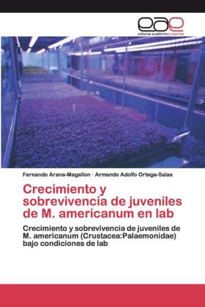 Crecimiento y sobrevivencia de juveniles de M. americanum en lab de Fernando Arana-Magallon