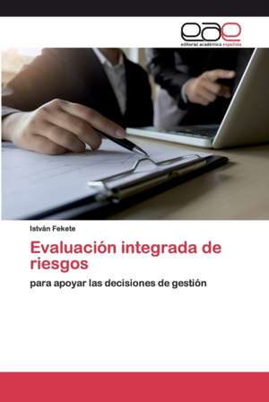 Evaluación integrada de riesgos de István Fekete