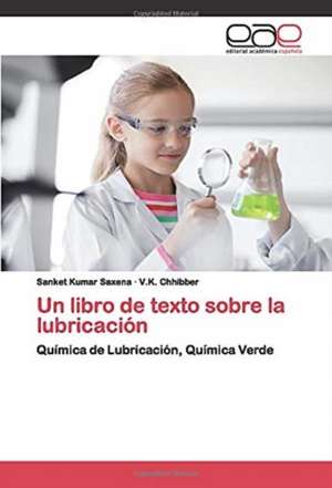 Un libro de texto sobre la lubricación de Sanket Kumar Saxena