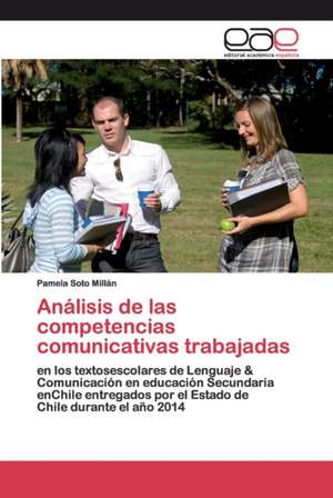 Análisis de las competencias comunicativas trabajadas de Pamela Soto Millán