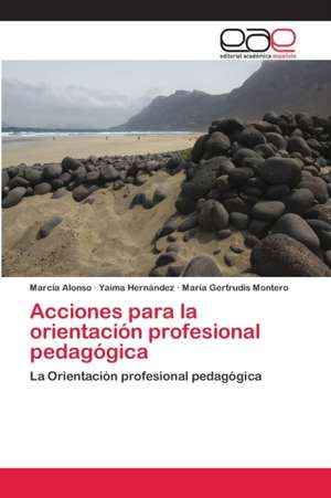 Acciones para la orientación profesional pedagógica de Marcia Alonso