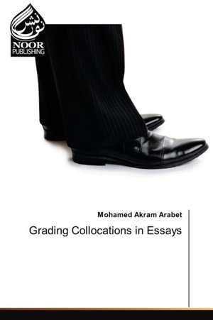 Grading Collocations in Essays de Mohamed Akram Arabet