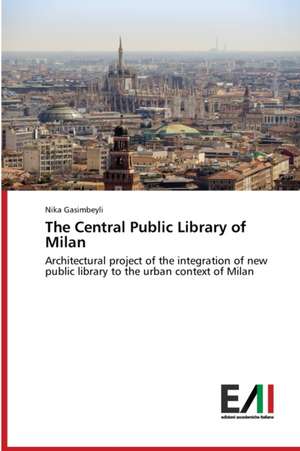 The Central Public Library of Milan de Nika Gasimbeyli