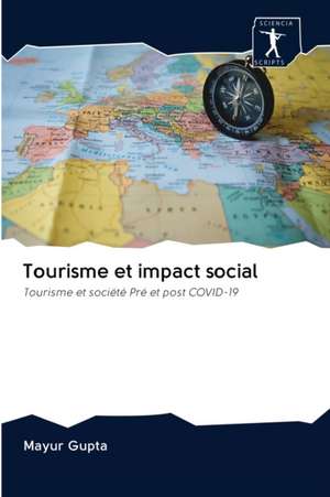 Tourisme et impact social de Mayur Gupta