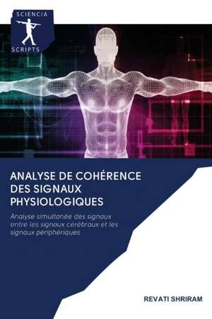 Analyse de cohérence des signaux physiologiques de Revati Shriram