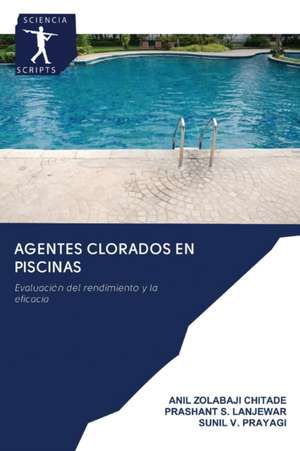 AGENTES CLORADOS EN PISCINAS de Anil Zolabaji Chitade