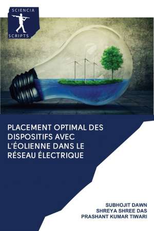 Placement optimal des dispositifs avec l'éolienne dans le réseau électrique de Subhojit Dawn