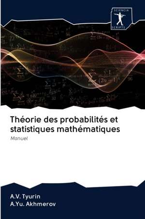 Théorie des probabilités et statistiques mathématiques de A. V. Tyurin