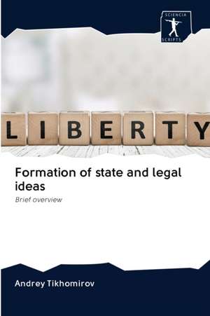 Formation of state and legal ideas de Andrey Tikhomirov