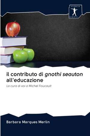 il contributo di gnothi seauton all'educazione de Barbara Marques Merlin