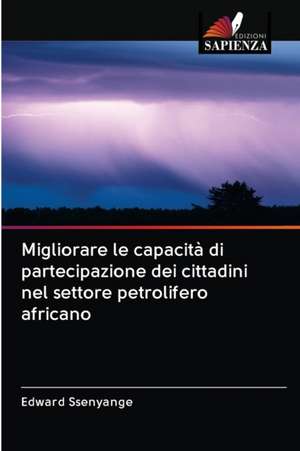 Migliorare le capacità di partecipazione dei cittadini nel settore petrolifero africano de Edward Ssenyange