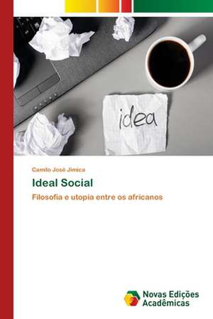 Ideal Social de Camilo José Jimica