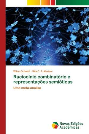 Raciocínio combinatório e representações semióticas de Wilian Schmidt