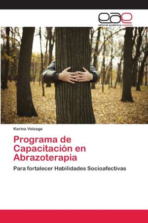 Programa de Capacitación en Abrazoterapia de Karina Veizaga