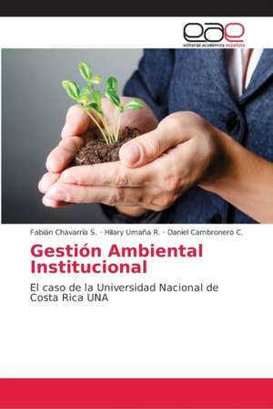 Gestión Ambiental Institucional de Fabián Chavarría S.